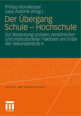 Asdonk / Bornkessel |  Der Übergang Schule - Hochschule | Buch |  Sack Fachmedien