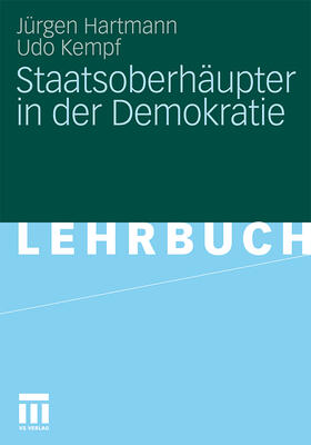 Hartmann / Kempf |  Staatsoberhäupter in der Demokratie | Buch |  Sack Fachmedien
