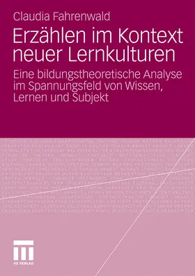 Fahrenwald |  Erzählen im Kontext neuer Lernkulturen | Buch |  Sack Fachmedien