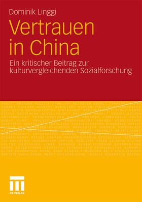 Linggi |  Vertrauen in China | Buch |  Sack Fachmedien