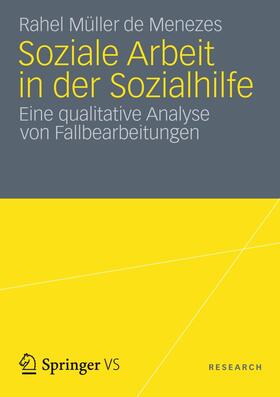 Müller de Menezes |  Soziale Arbeit in der Sozialhilfe | Buch |  Sack Fachmedien