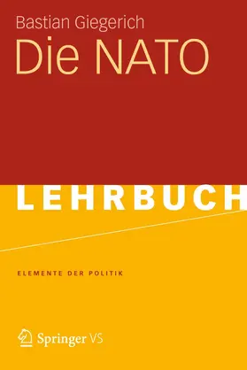 Giegerich |  Die NATO | Buch |  Sack Fachmedien