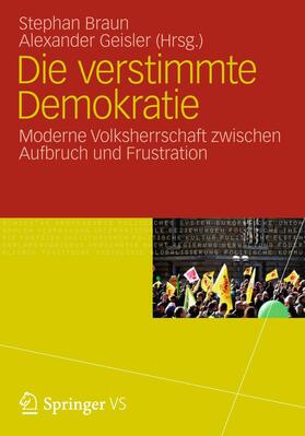 Geisler / Braun |  Die verstimmte Demokratie | Buch |  Sack Fachmedien