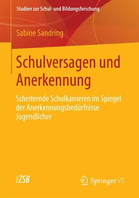 Sandring |  Schulversagen und Anerkennung | Buch |  Sack Fachmedien