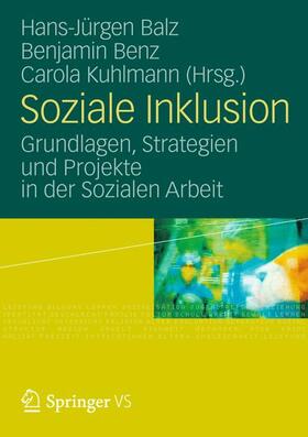 Balz / Kuhlmann / Benz |  Soziale Inklusion | Buch |  Sack Fachmedien