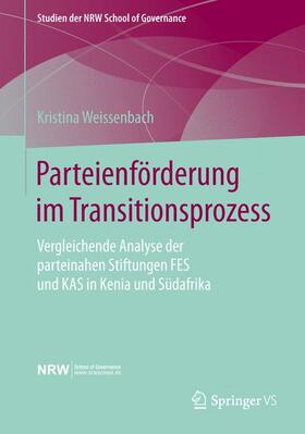 Weissenbach |  Parteienförderung im Transitionsprozess | Buch |  Sack Fachmedien