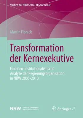 Florack |  Transformation der Kernexekutive | Buch |  Sack Fachmedien