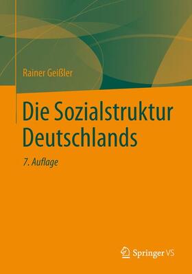 Geißler |  Die Sozialstruktur Deutschlands | Buch |  Sack Fachmedien