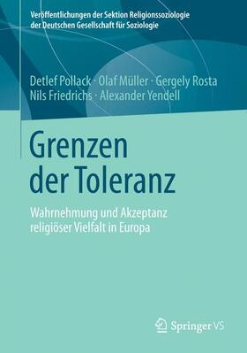 Pollack / Müller / Yendell |  Grenzen der Toleranz | Buch |  Sack Fachmedien