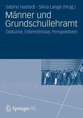 Lange / Hastedt |  Männer und Grundschullehramt | Buch |  Sack Fachmedien