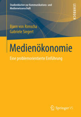 von Rimscha / Siegert |  Medienökonomie | eBook | Sack Fachmedien