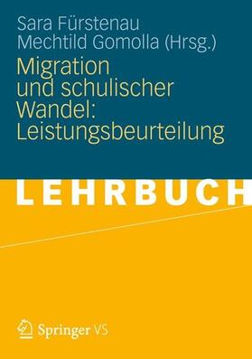 Fürstenau / Gomolla |  Migration und schulischer Wandel: Leistungsbeurteilung | eBook | Sack Fachmedien