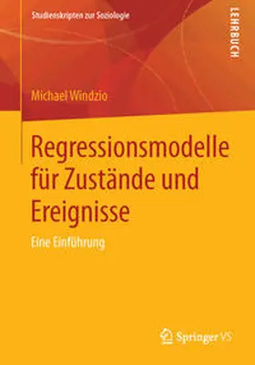 Windzio |  Regressionsmodelle für Zustände und Ereignisse | eBook | Sack Fachmedien