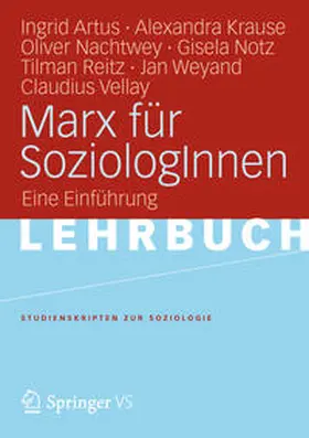 Artus / Krause / Nachtwey |  Marx für SozialwissenschaftlerInnen | eBook | Sack Fachmedien