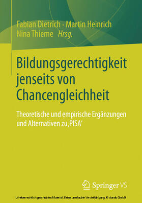 Dietrich / Heinrich / Thieme |  Bildungsgerechtigkeit jenseits von Chancengleichheit | eBook | Sack Fachmedien