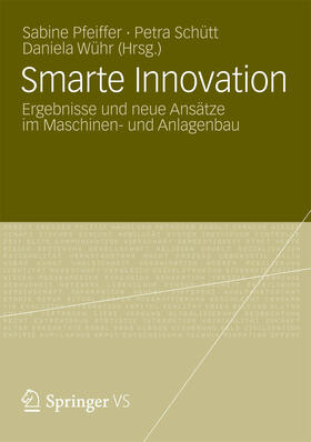 Pfeiffer / Schütt / Wühr |  Smarte Innovation | eBook | Sack Fachmedien