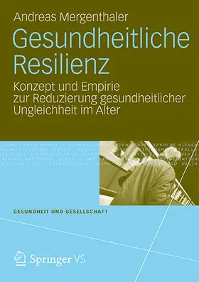 Mergenthaler |  Gesundheitliche Resilienz | Buch |  Sack Fachmedien