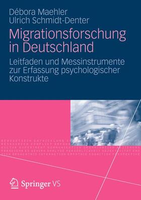 Schmidt-Denter / Maehler |  Migrationsforschung in Deutschland | Buch |  Sack Fachmedien