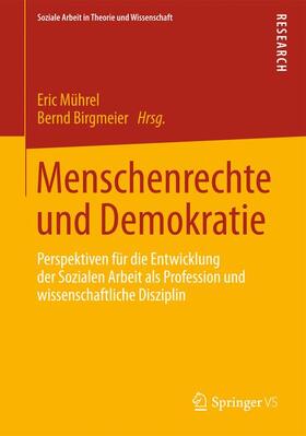 Birgmeier / Mührel |  Menschenrechte und Demokratie | Buch |  Sack Fachmedien