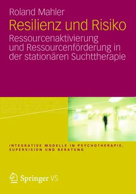 Mahler | Resilienz und Risiko | Buch | 978-3-531-19362-5 | sack.de