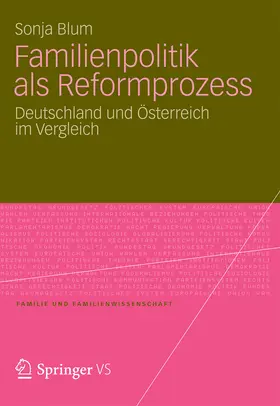 Blum |  Familienpolitik als Reformprozess | eBook | Sack Fachmedien