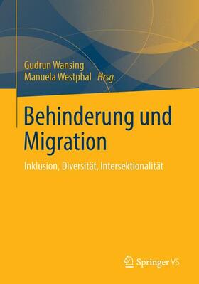 Westphal / Wansing |  Behinderung und Migration | Buch |  Sack Fachmedien