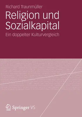 Traunmüller |  Religion und Sozialkapital | Buch |  Sack Fachmedien