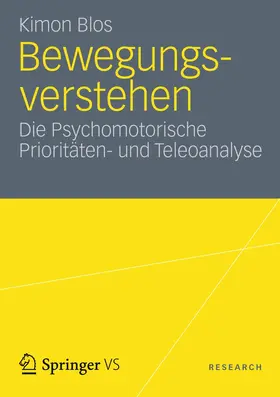 Blos |  Bewegungsverstehen | Buch |  Sack Fachmedien