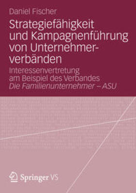 Fischer |  Fischer, D: Strategiefähigkeit und Kampagnenführung v.Unter. | Buch |  Sack Fachmedien
