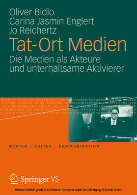 Bidlo / Englert / Reichertz |  Tat-Ort Medien | eBook | Sack Fachmedien