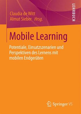 Sieber / de Witt |  Mobile Learning | Buch |  Sack Fachmedien