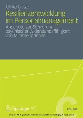 Götze |  Resilienzentwicklung im Personalmanagement | eBook | Sack Fachmedien