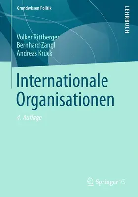 Rittberger / Kruck / Zangl |  Internationale Organisationen | Buch |  Sack Fachmedien