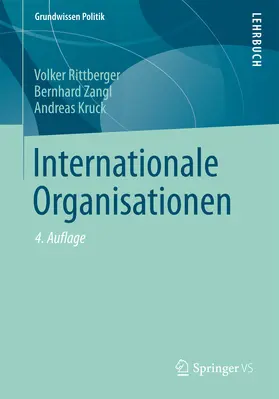 Rittberger / Zangl / Kruck |  Internationale Organisationen | eBook | Sack Fachmedien