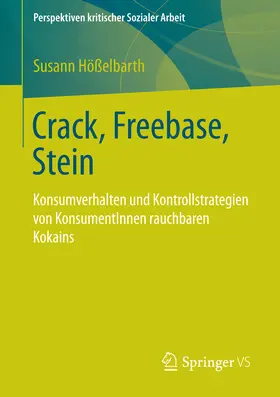 Hößelbarth |  Crack, Freebase, Stein | eBook | Sack Fachmedien