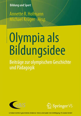 Hofmann / Krüger |  Olympia als Bildungsidee | eBook | Sack Fachmedien