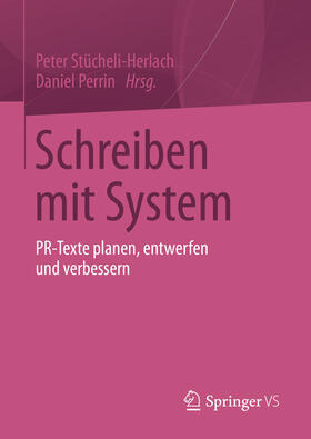 Stücheli-Herlach / Perrin |  Schreiben mit System | eBook | Sack Fachmedien