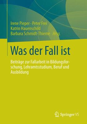 Pieper / Frei / Schmidt-Thieme |  Was der Fall ist | Buch |  Sack Fachmedien