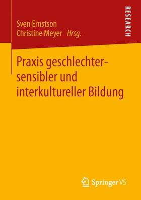 Meyer / Ernstson |  Praxis geschlechtersensibler und interkultureller Bildung | Buch |  Sack Fachmedien