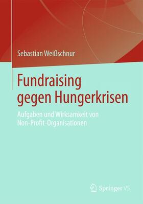 Weißschnur |  Fundraising gegen Hungerkrisen | Buch |  Sack Fachmedien