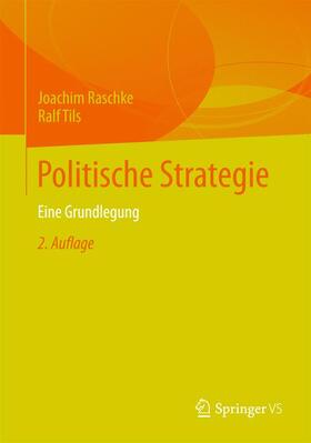 Tils / Raschke |  Politische Strategie | Buch |  Sack Fachmedien