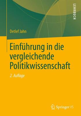 Jahn |  Einführung in die vergleichende Politikwissenschaft | Buch |  Sack Fachmedien