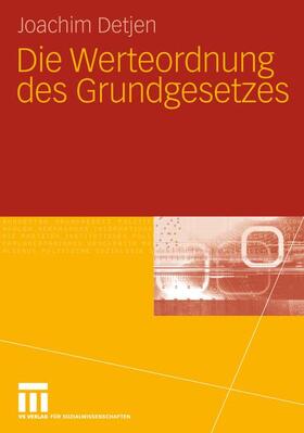 Detjen |  Die Werteordnung des Grundgesetzes | Buch |  Sack Fachmedien