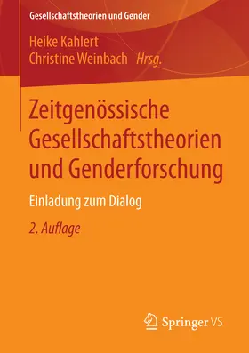 Kahlert / Weinbach |  Zeitgenössische Gesellschaftstheorien und Genderforschung | eBook | Sack Fachmedien