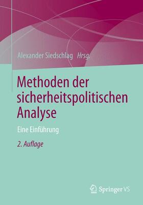 Siedschlag |  Methoden der sicherheitspolitischen Analyse | Buch |  Sack Fachmedien