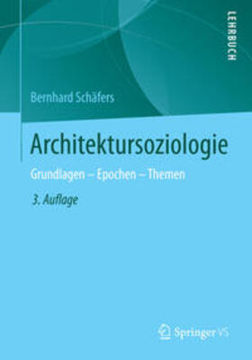 Schäfers |  Architektursoziologie | Buch |  Sack Fachmedien