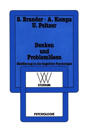 Brander / Peltzer / Kompa | Denken und Problemlösen | Buch | 978-3-531-22131-1 | sack.de