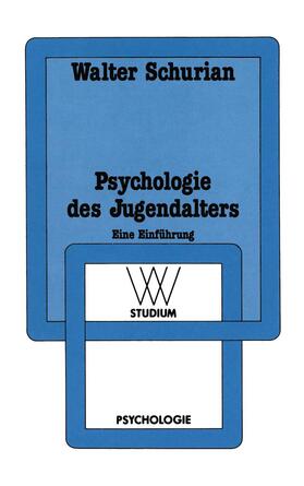 Schurian |  Psychologie des Jugendalters | Buch |  Sack Fachmedien