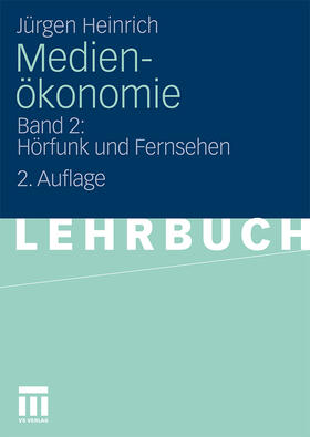 Heinrich |  Medienökonomie | Buch |  Sack Fachmedien
