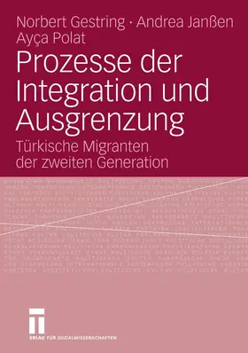 Gestring / Janßen / Polat |  Prozesse der Integration und Ausgrenzung | eBook | Sack Fachmedien